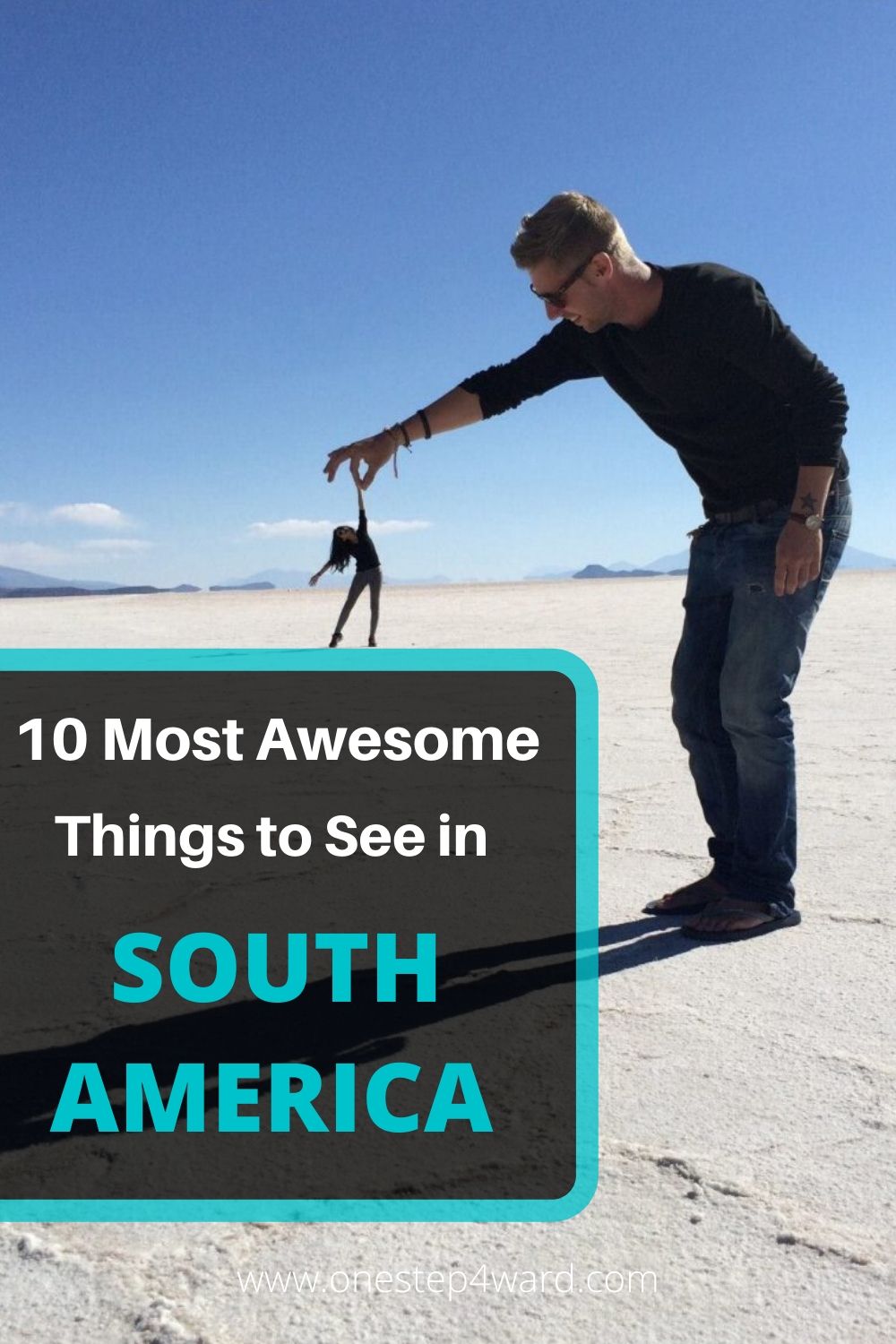 10 Most Awesome Things to See in South America