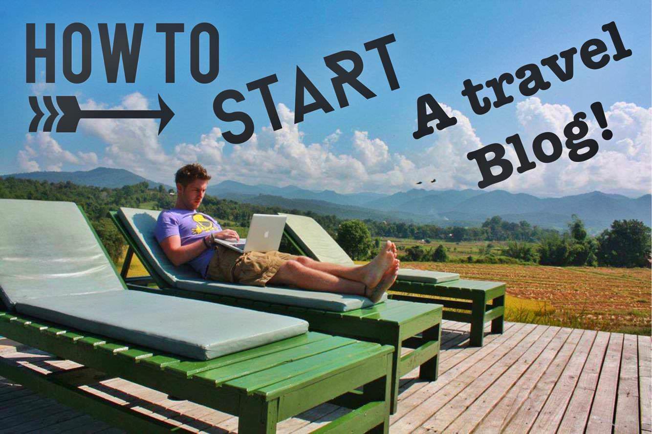How to Start a Travel Blog in 14- A SUPER easy step by step guide