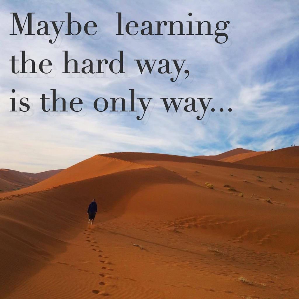 hard lessons quote